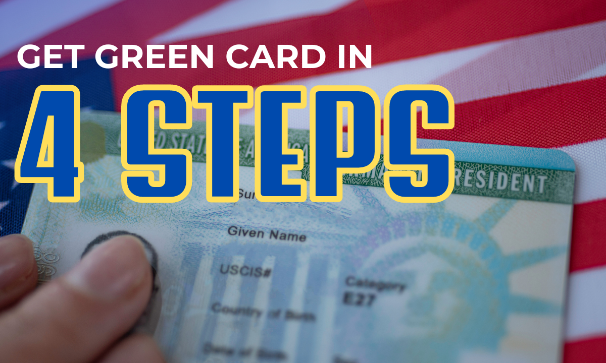 4 Step Process For H-1B To Green Card