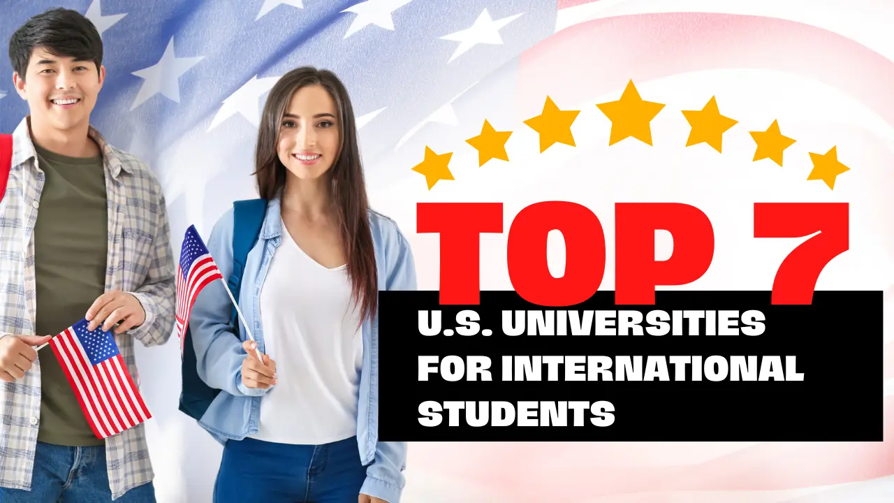 Top-Rated 7 Universities In The U.S For International Students