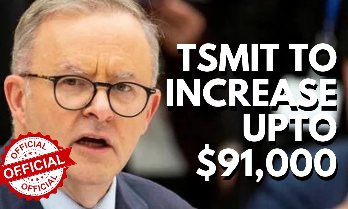 Australia To Increase TSMIT To $91,000