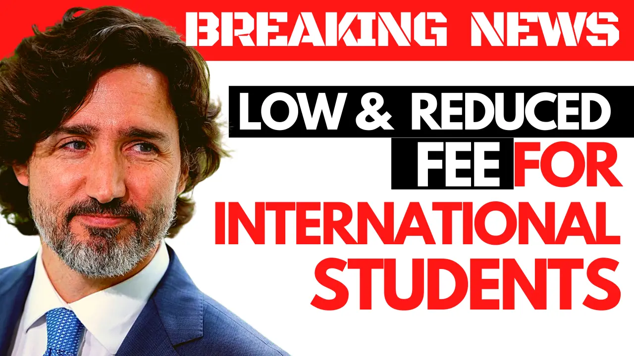 CANADA ANNOUNCES CUTREDUCTION IN TUITION FEES FOR INTERNATIONAL STUDENTS CANADA STUDENT VISA 2022