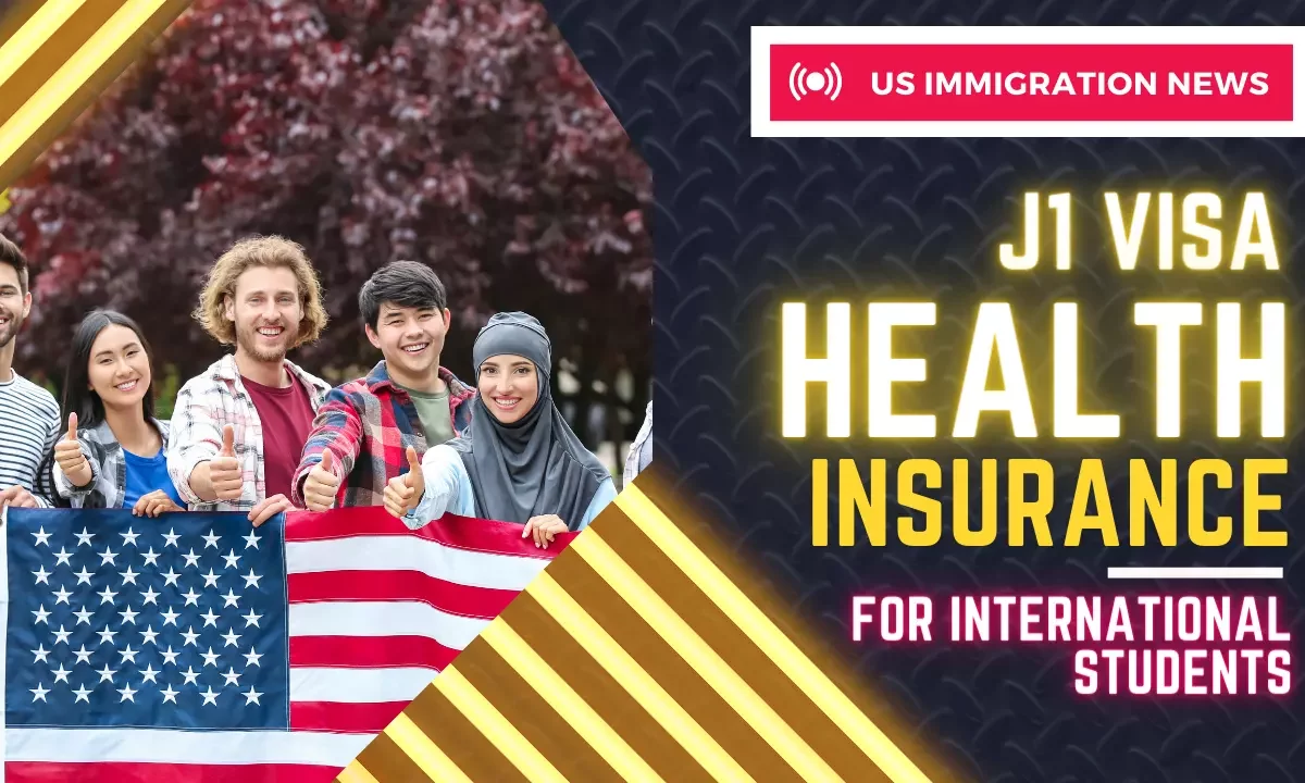 Health Insurance Requirements for J1 Visa Holder
