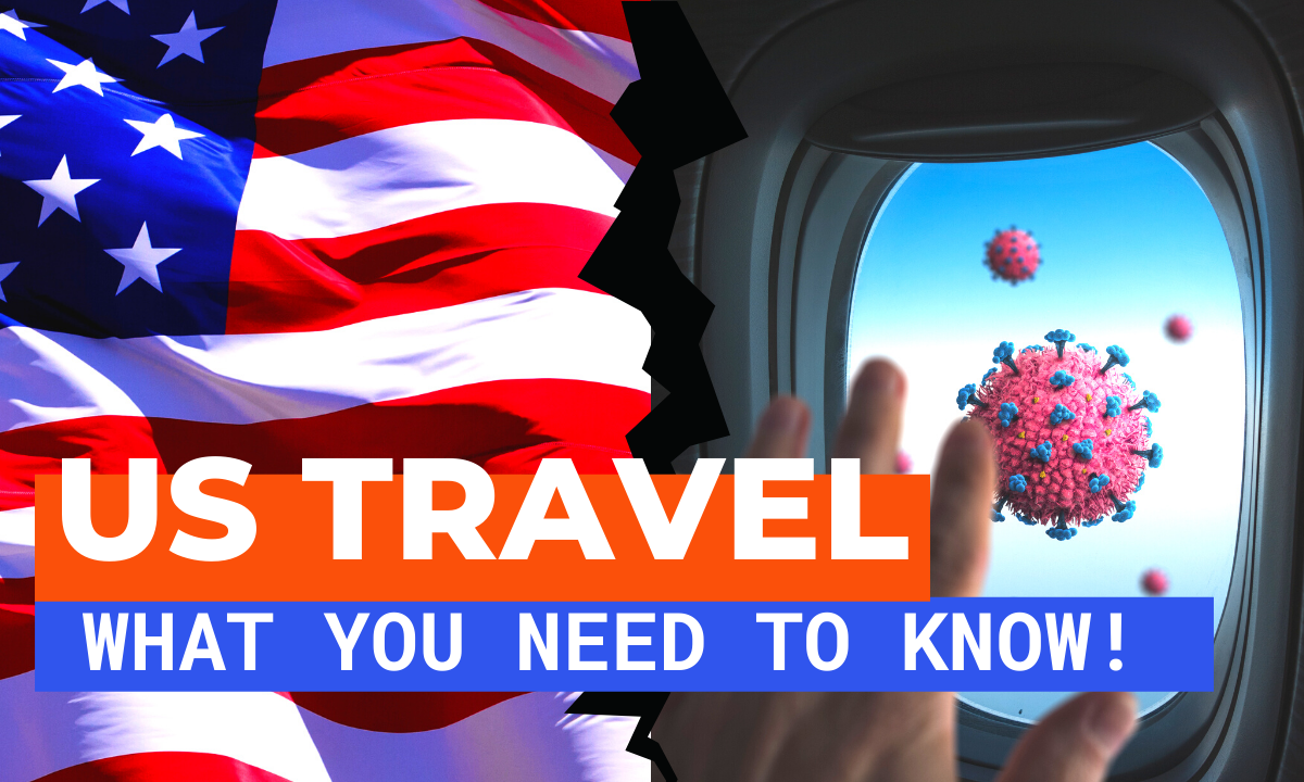 U.S Covid Entry Rules For Travelers