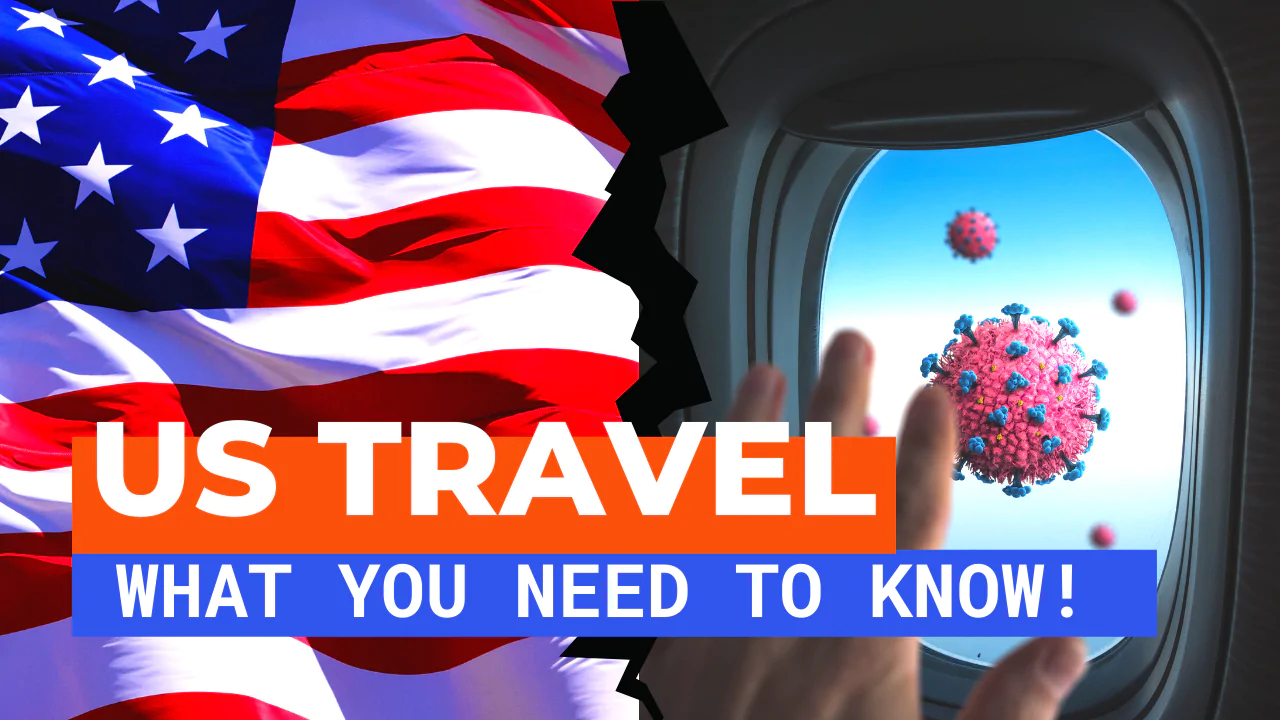 U.S Covid Entry Rules For Travelers