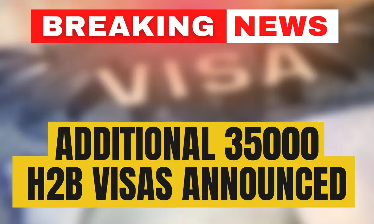 35,000 H-2B Visas To Be Issued, According To New Rule