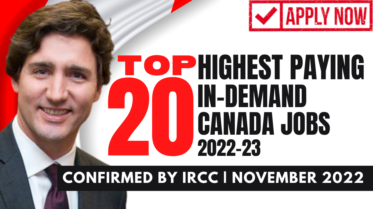 TOP 20 HIGHEST PAYING JOBS IN CANADA 2023 MOST DEMANDED INTERNATIONAL STUDENTS IN CANADA