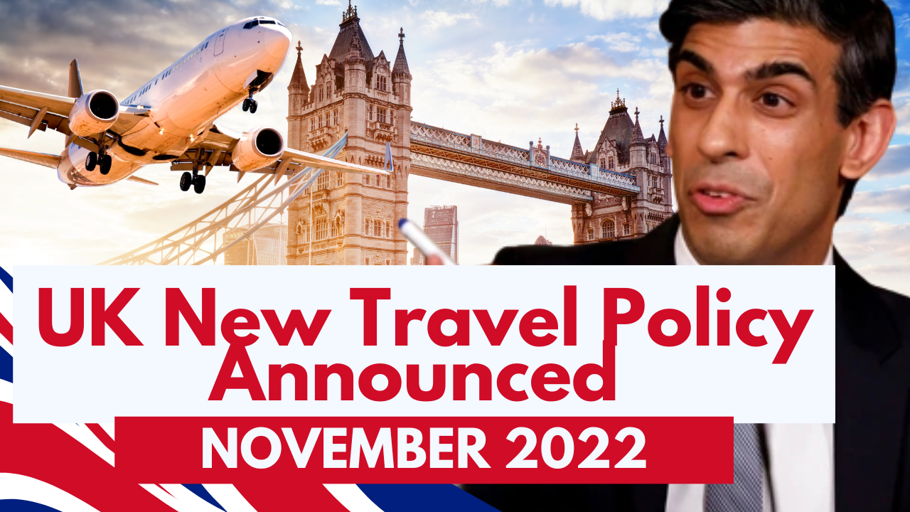 UK Travel Policy Announced By The UK Government