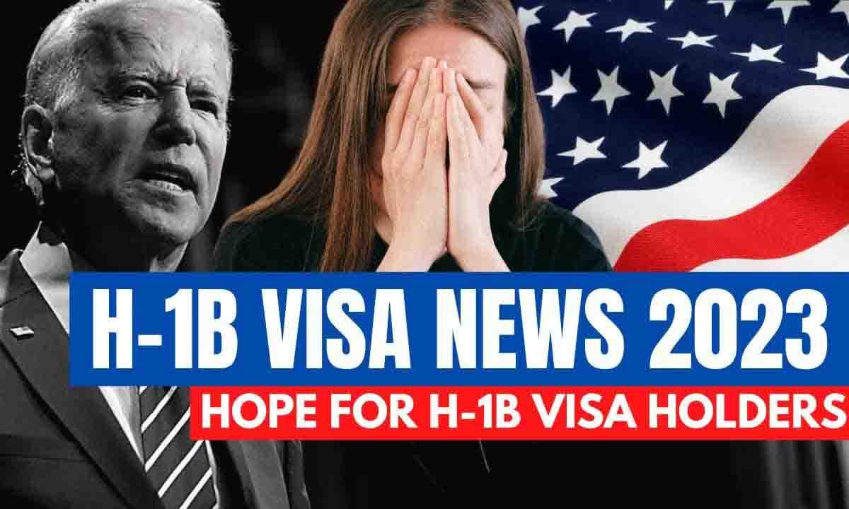 H1B Visa News 2023 – Latest News & Updates on H-1B Visa