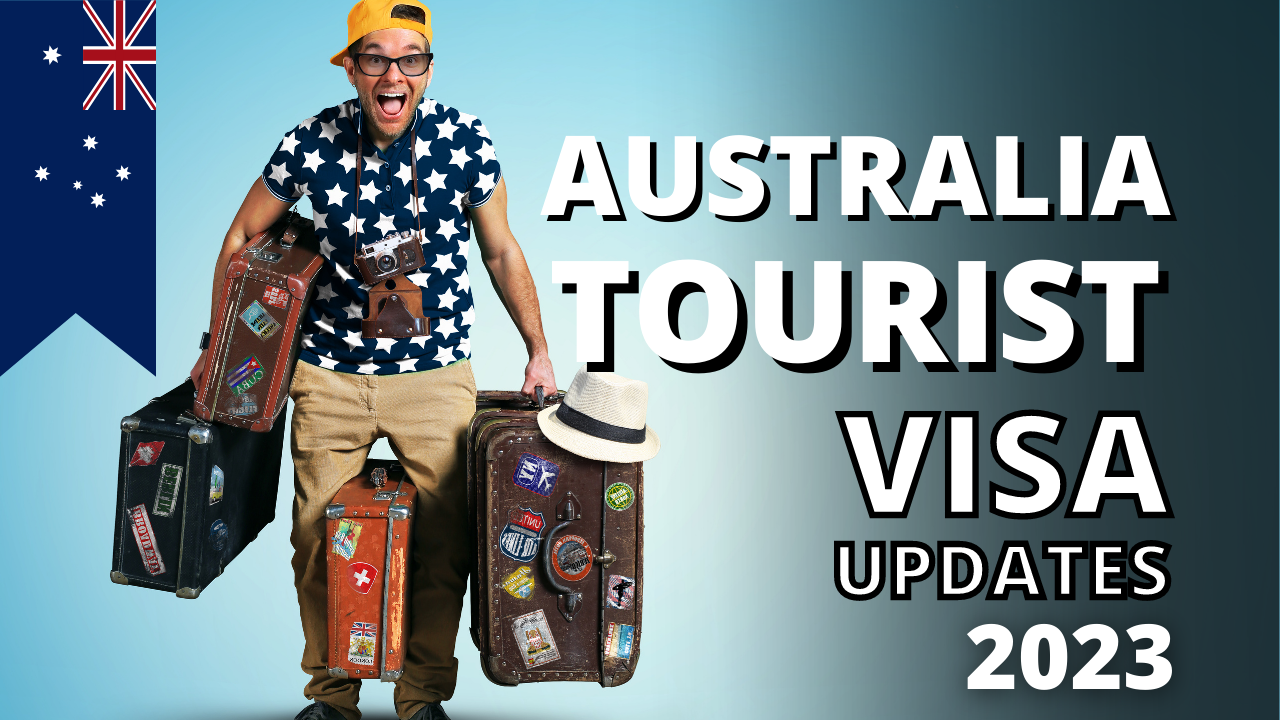 Apply For an Australian Tourist Visa From India In 2023
