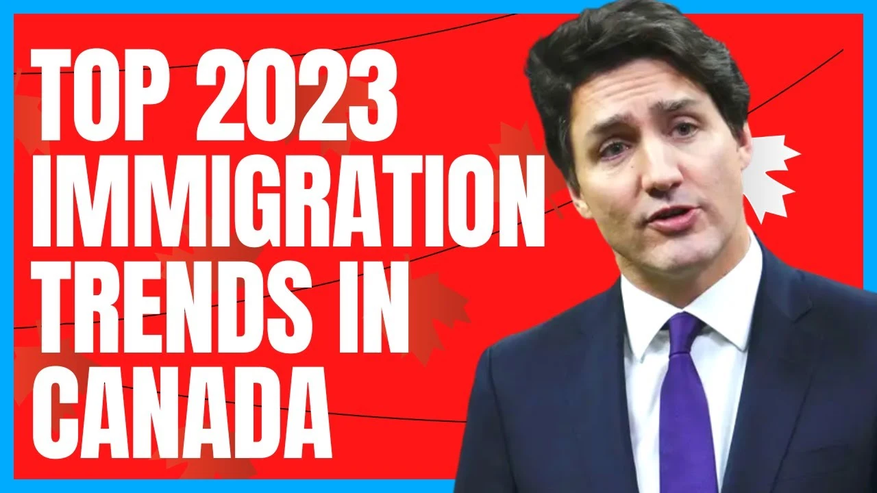 TOP TRENDS IN THE IN 2023 CANADA IMMIGRATION UPDATES YOU NEED TO KNOW