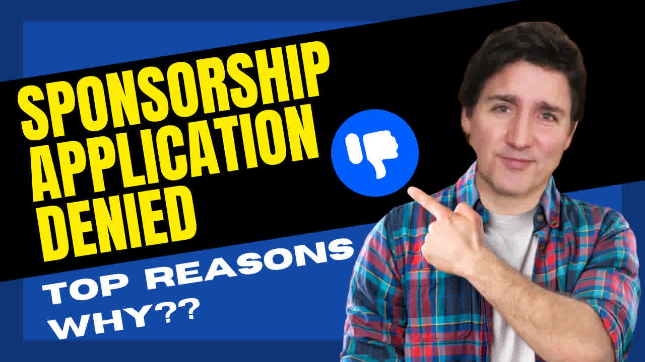 Top 6 Reasons: Why Your Sponsorship Application Could Be Refused?
