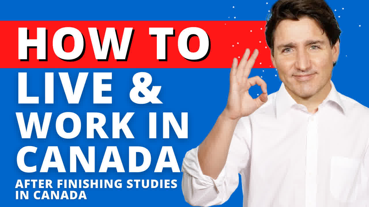 How Can International Students Live And Work In Canada After Graduation?