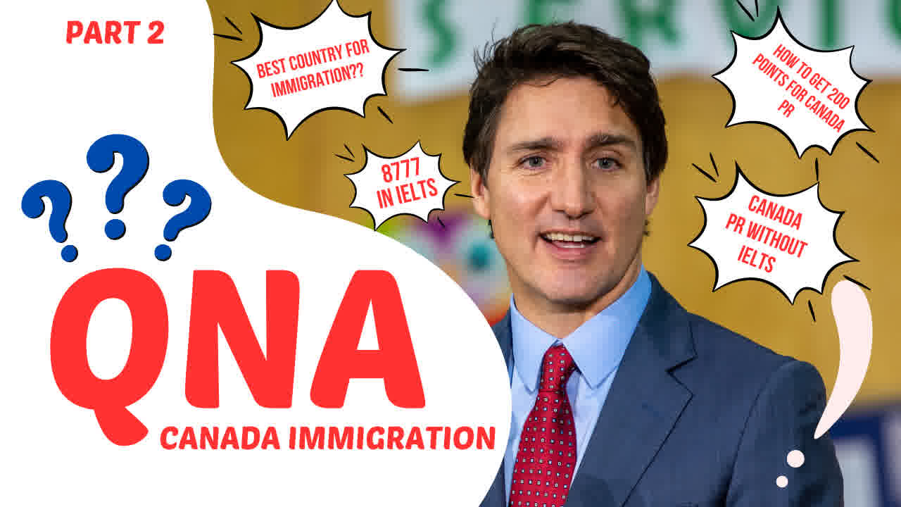 FAQ Part 2 – Canadian Immigration