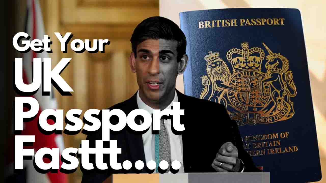 Get Your UK Passport Fast Quick Easy Urgent Application Guide