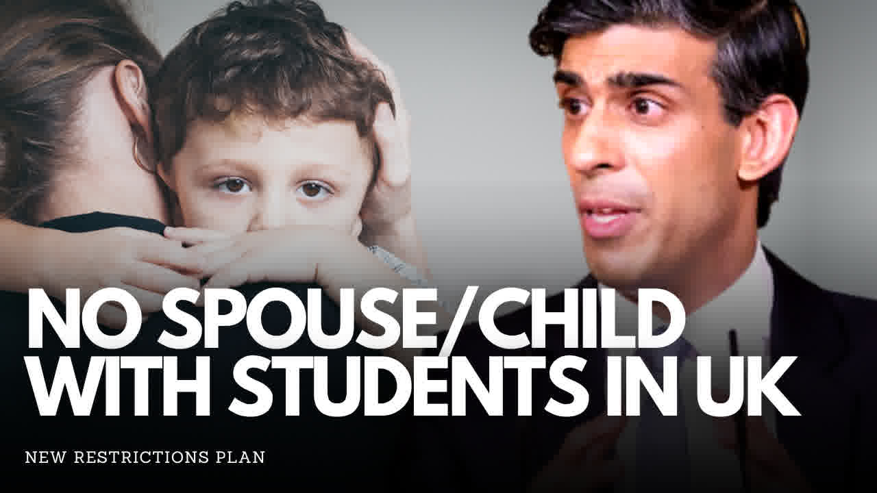 NO SPOUSECHILD WITH STUDENTS IN UK