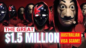 Australian Visa Scandal: Woman Loses $1.5 Million To A Scam