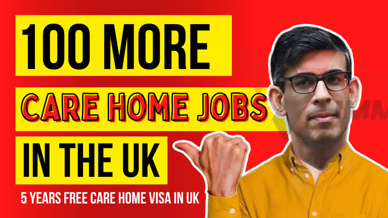 100 more Care home Jobs in UK 5 Years free Care Home Visa in UK Care Home Jobs in UK