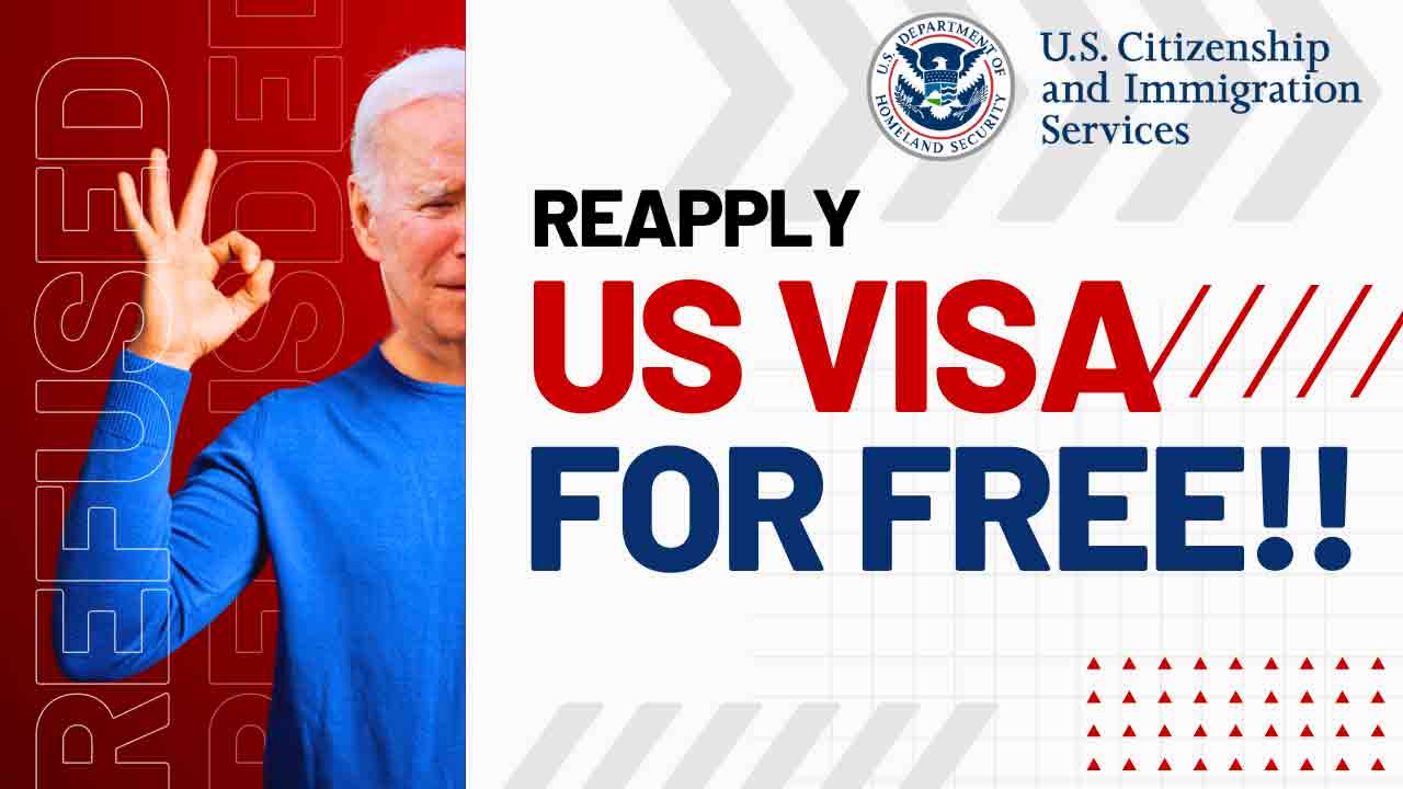 Denied US Visa Applicants can Re Apply for Free US Visa Refused 202333