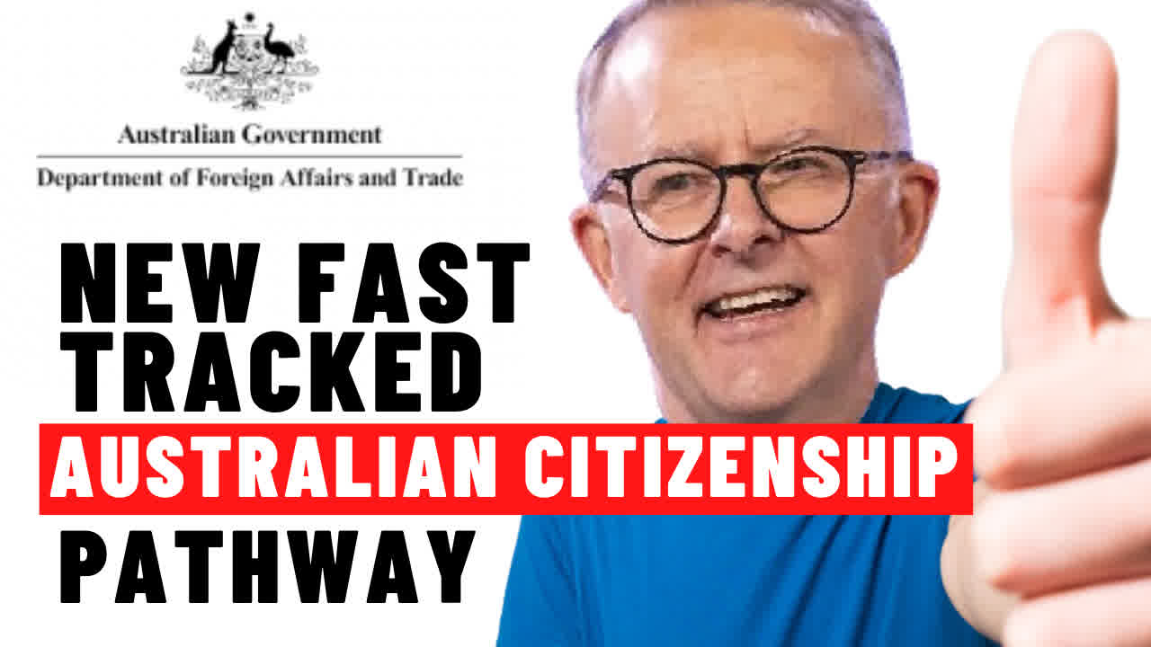 new fast tracked Australian citizenship pathway