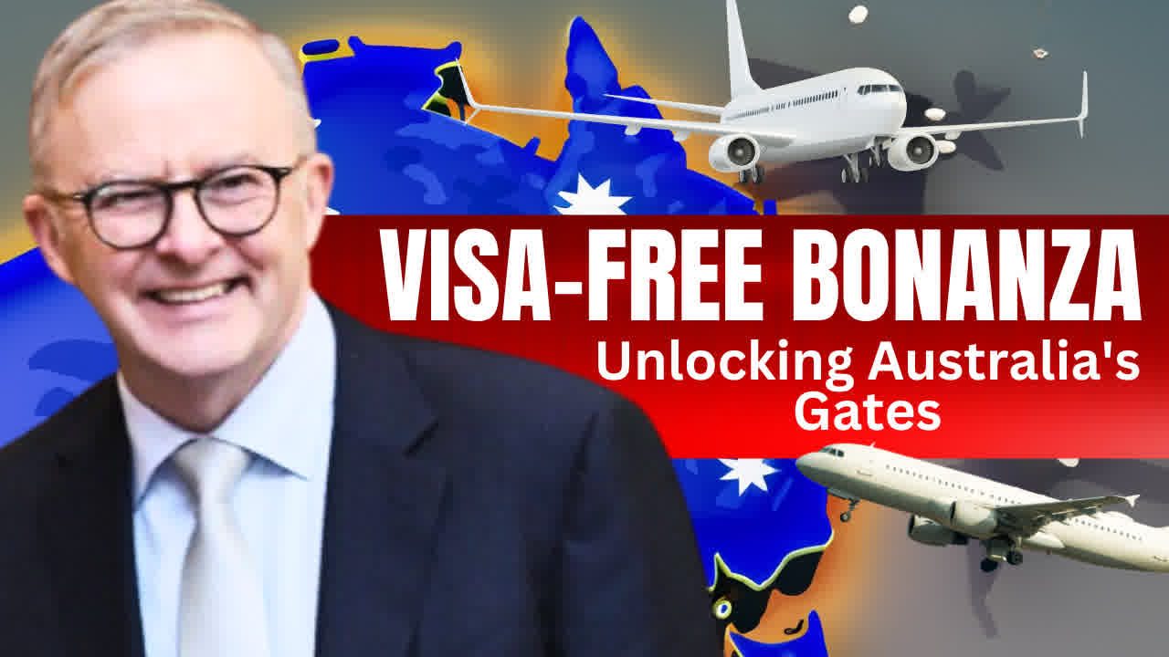 DEMANDS FOR VISA FREE TRAVEL TO AND FROM AUSTRALIA AUSTRALIA IMMIGRATION NEWS 2023