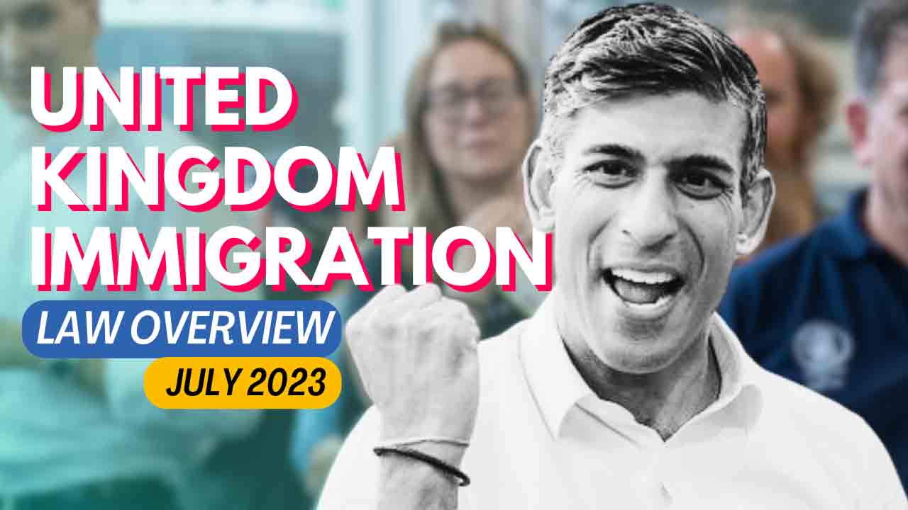 Key Updates in UK Immigration Law announced in July 2023