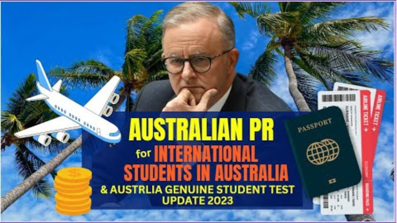 Australian PR for International Students in Australia Australia Genuine Student Test Update 2023