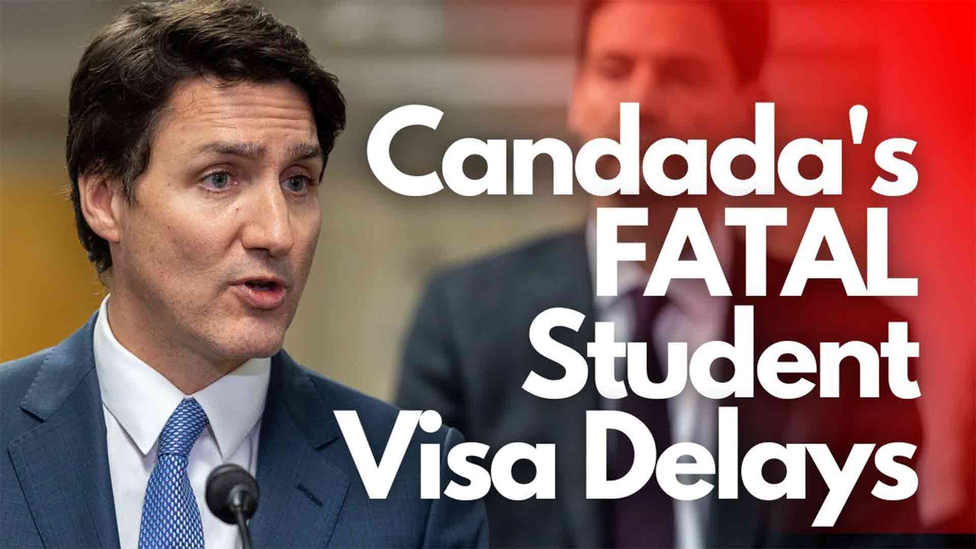 Canadas FATAL Student Visa Delays Visa delays international students in Canada