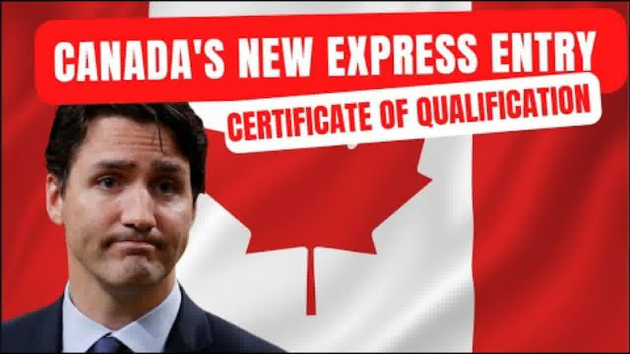 Canada’s New Express Entry Certificate of Qualification 