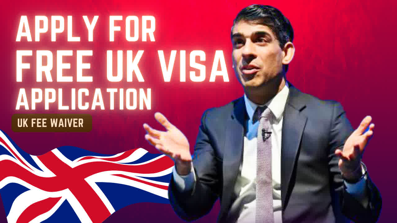 How to Easily get Waivers for UK Application Fees Apply to UK Immigration for FREE