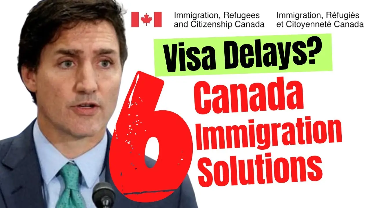 Canada Immigration Update 6 Game Changing Recommendations for Canada Visa Delays! CIC News 2023