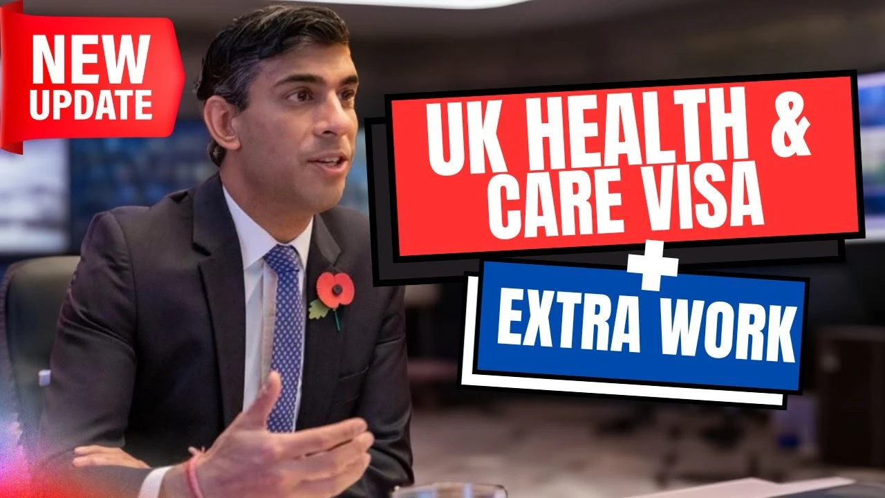 Health and Care Visa Updates Can You Take on Extra Work UK Work Visa Updates 2023