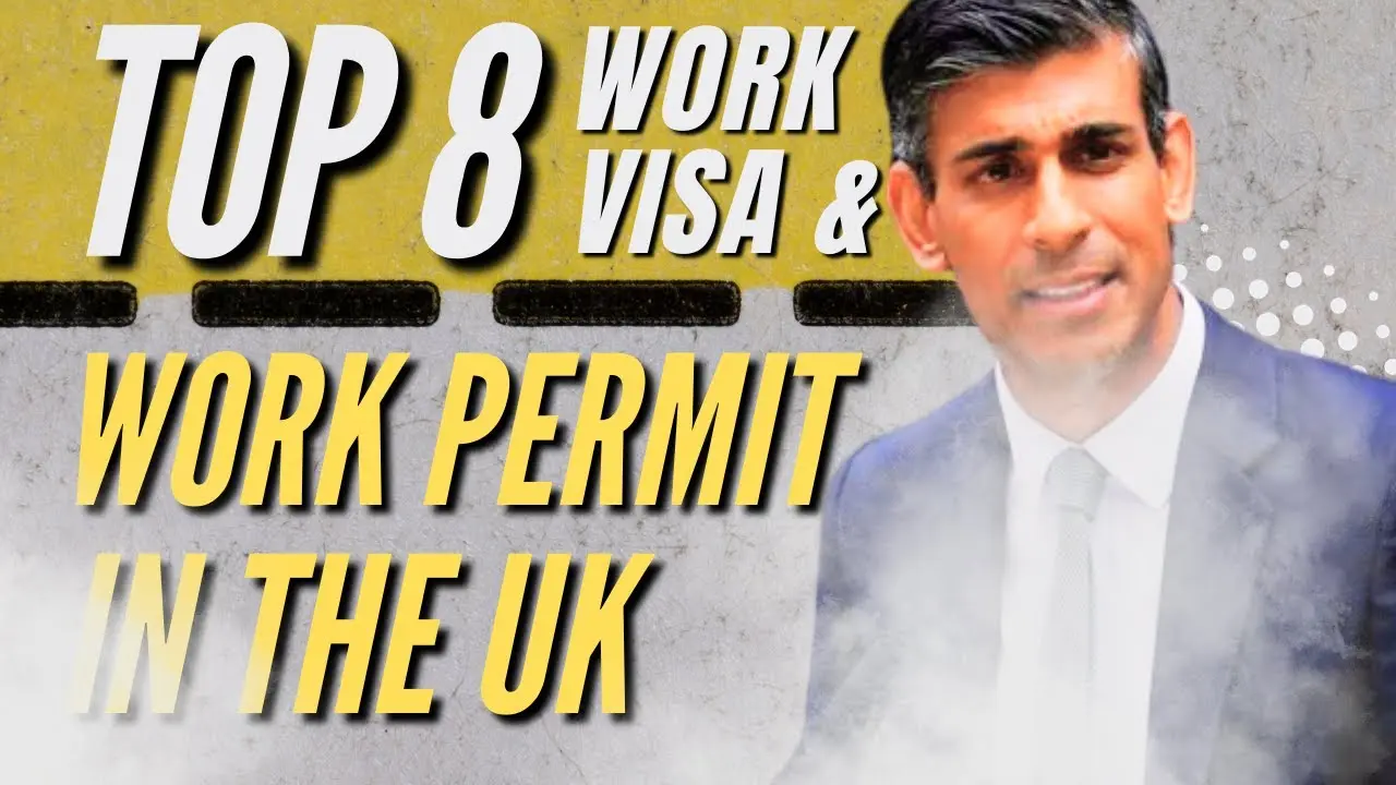 Top 8 Work Visa and Work Permit in the UK 2023 ~ Work in UK!