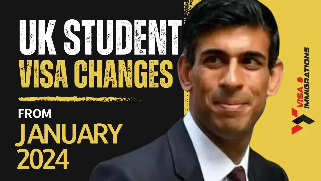 ALL Changes to UK Student visa requirements from January 2024 UK Immigration News 2024