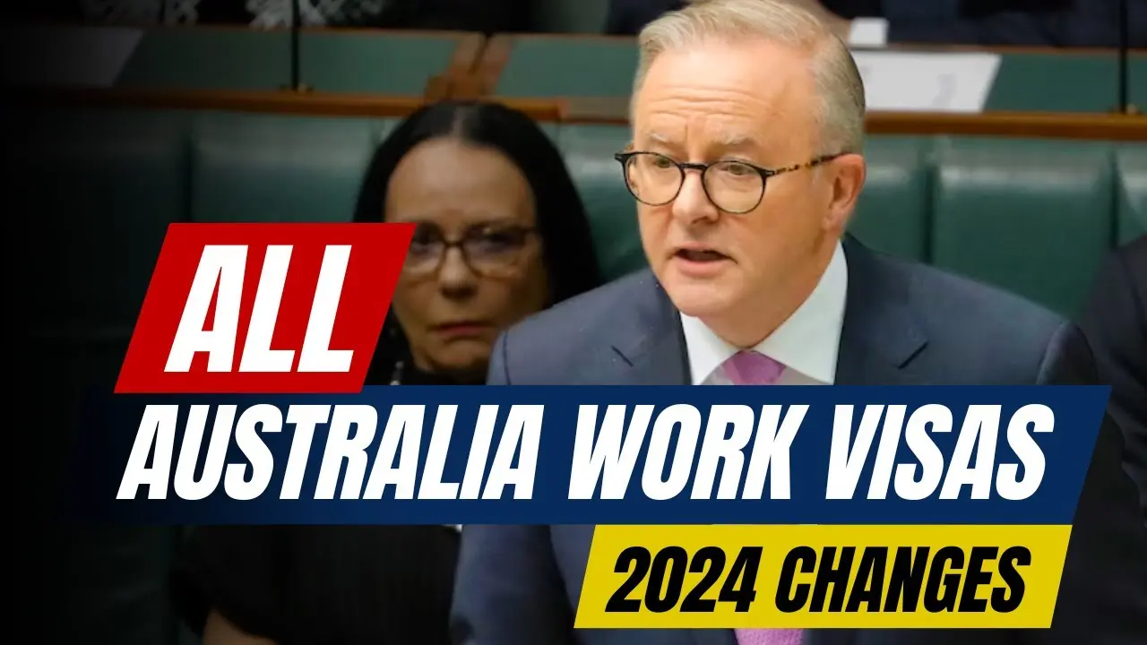 Australia Work Visas Upcoming Changes for 2024 ~ Latest Australia Immigration News 2024