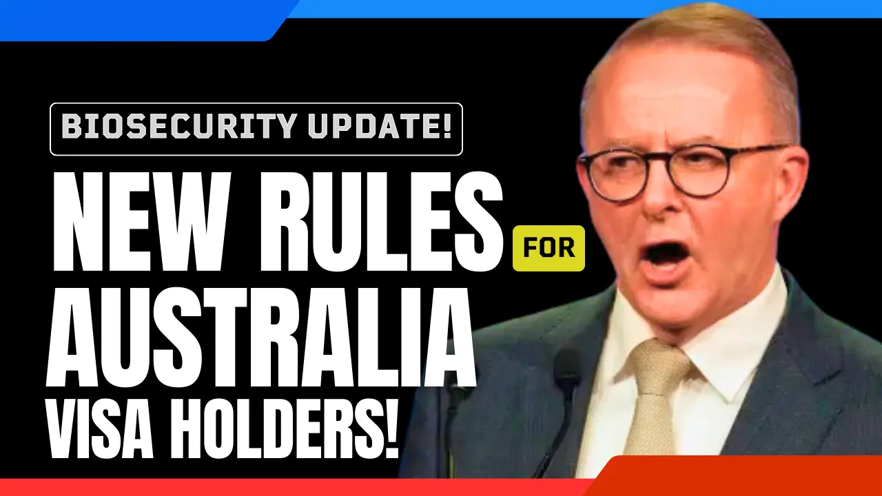 Australian Visa Holders To Face New Biosecurity Rules ~ Latest Australia Immigration News 2023