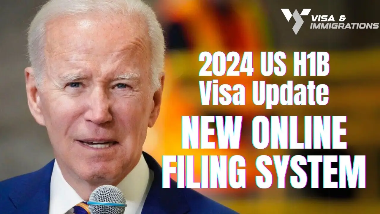 2024 US H 1B Visa Update New Online Filing System USCIS NEW UPDATE 2024