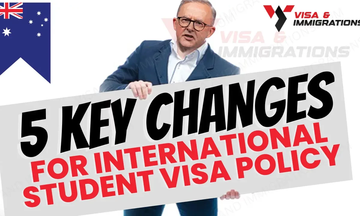 5 Key Changes In Australia’s International Student Visa Policy So Far