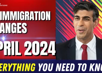 Everything You Need To Know About The Upcoming Immigration Changes In April 2024