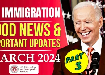 Immigration News Weekly Recap: March 22, 2024