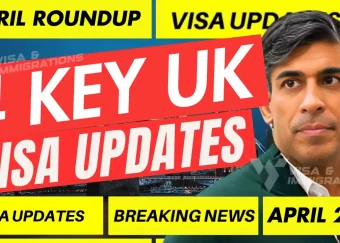 4 Key Updates to the UK Immigration Rules Announced in April 2024