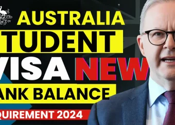 Australia Hikes Bank Balance Requirement for Student Visa from 10 May 2024