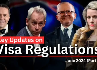 Australian Immigration News: Key Updates on Visa Regulations. June 2024 Part 2