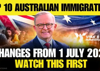 Top 10 Australian Immigration Changes Effective July 1, 2024