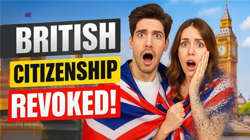 British Citizenship Revoked: The Shocking Case That Could Happen to Anyone